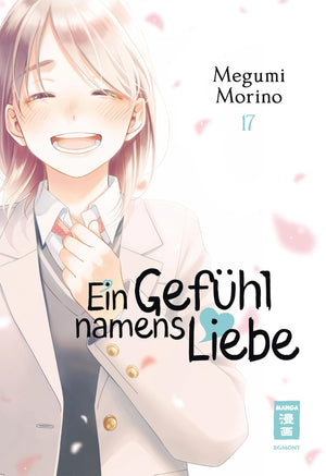 Ein Gefühl namens Liebe | Band 17