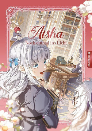 Aisha - Noch einmal ins Licht | Band 03