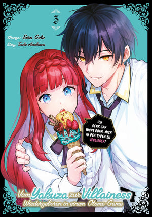 Vom Yakuza zur Villainess: Wiedergeboren in einem Otome-Game | Band 03