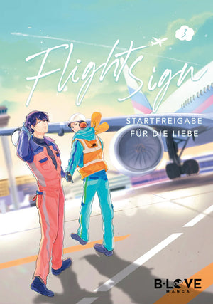 Flight Sign - Startfreigabe für die Liebe | Band 03