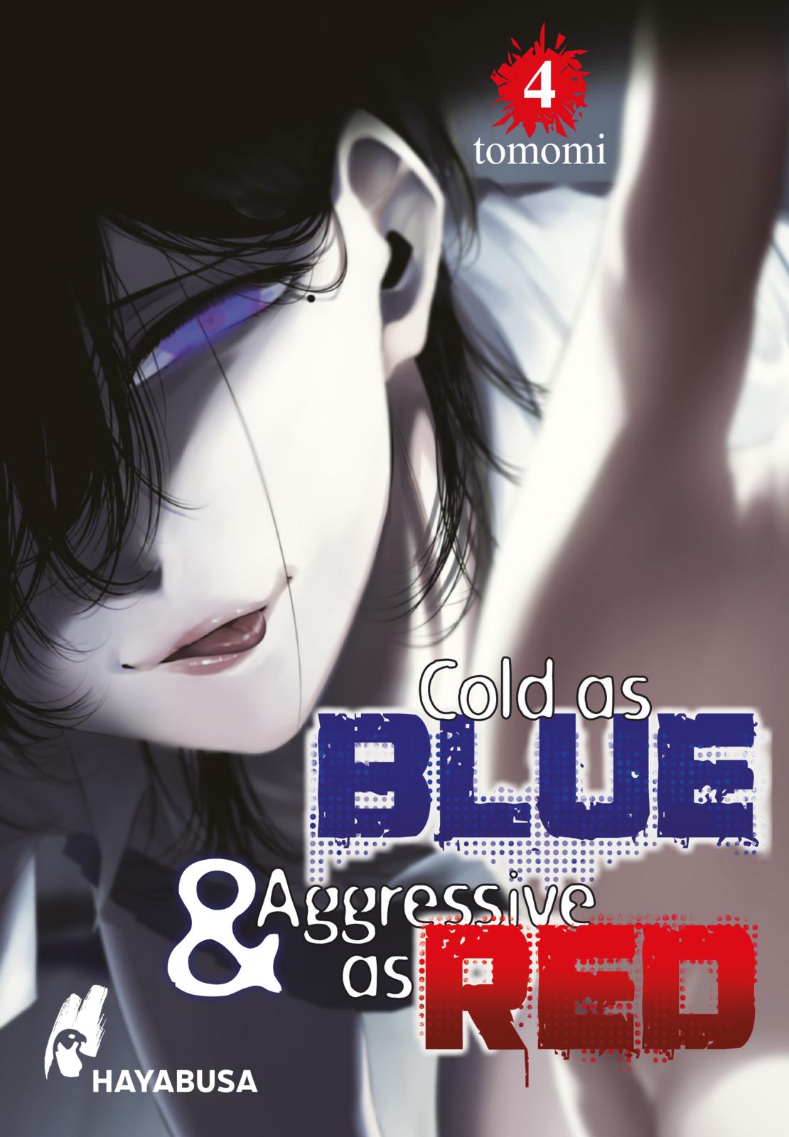 Cold as BLUE & Aggressive as RED | Band 04