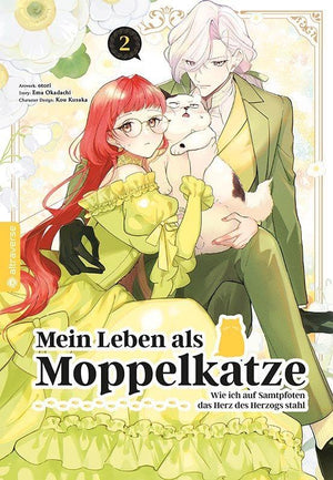 Mein Leben als Moppelkatze - Wie ich auf Samtpfoten das Herz des Herzogs stahl | Band 02