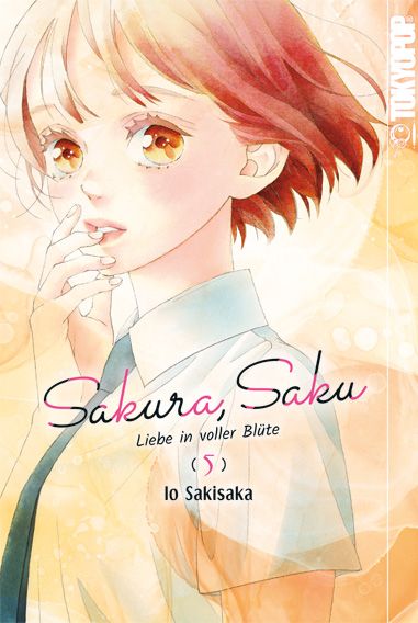 Sakura, Saku - Liebe in voller Blüte | Band 05