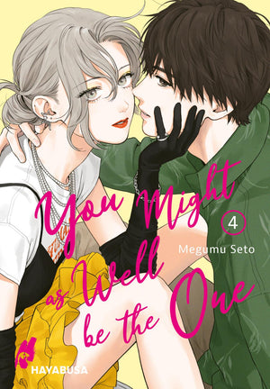 You Might as Well be the One | Band 04