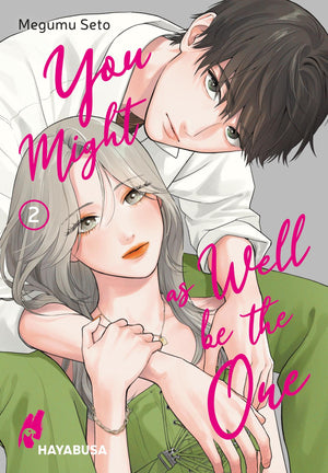 You Might as Well be the One | Band 02