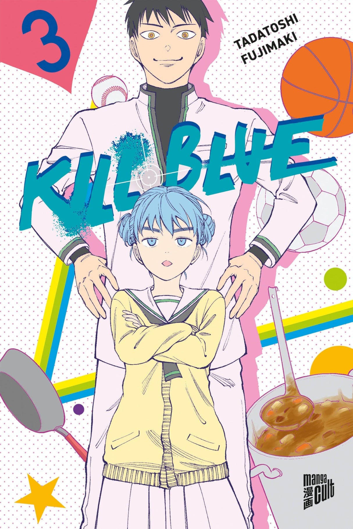 Kill Blue | Band 03
