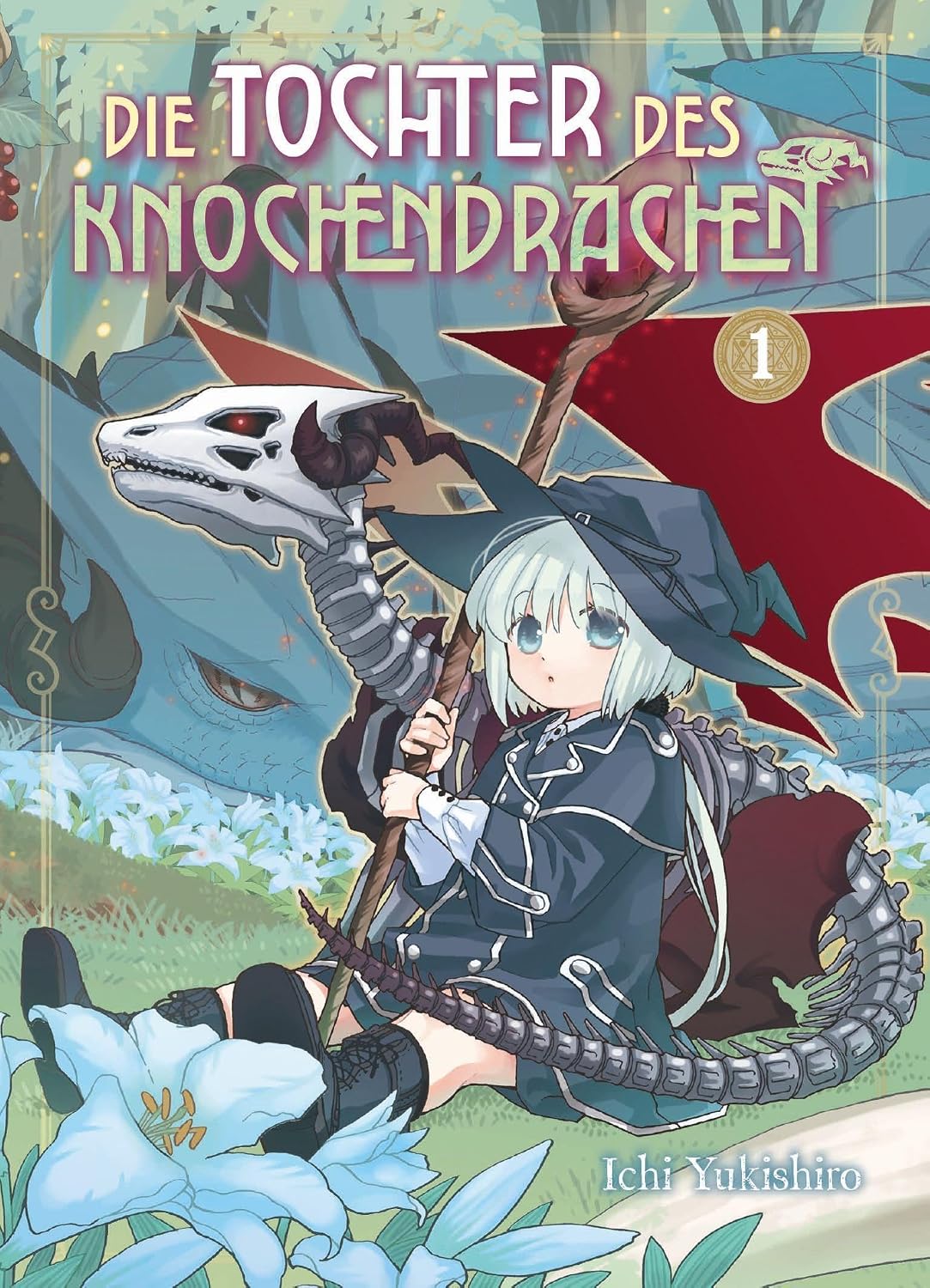 Die Tochter des Knochendrachen | Band 01