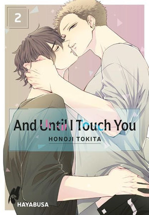 And Until I Touch you | Band 02