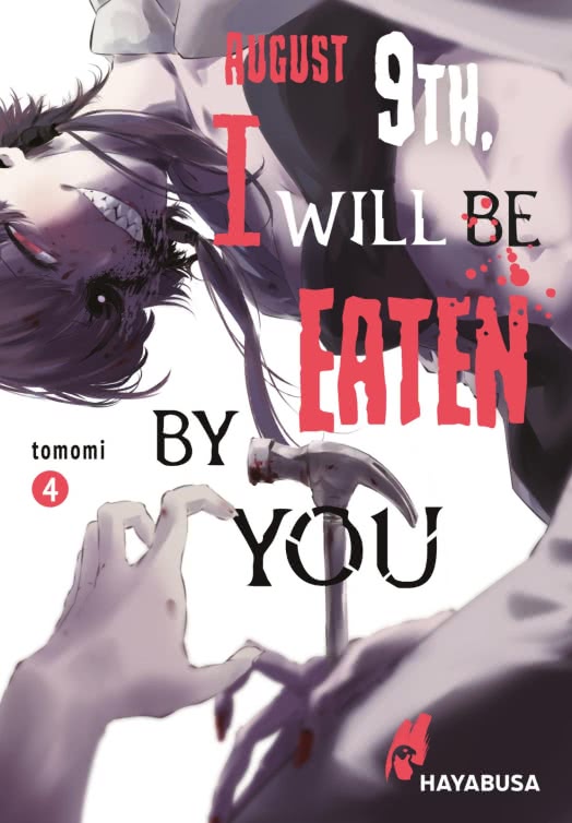 August 9th, I will be eaten by you | Band 04
