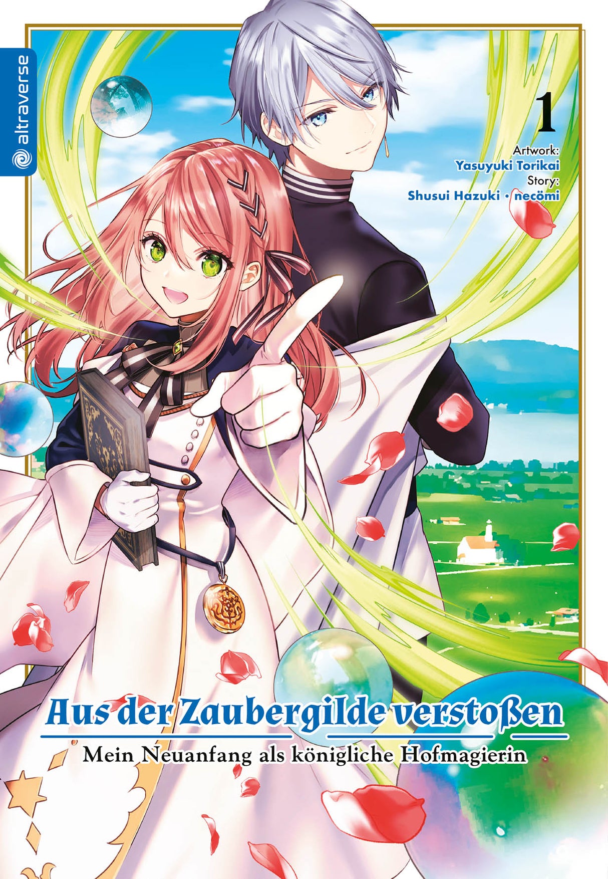Aus der Zaubergilde verstoßen - Mein Neuanfang als königliche Hofmagierin | Band 01