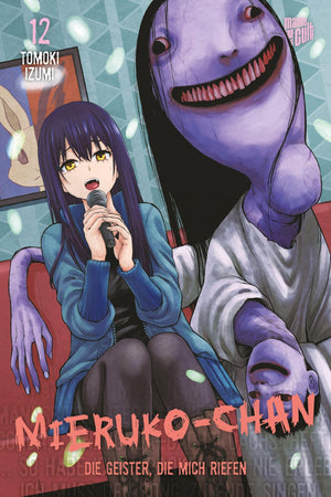 Mieruko-chan - Die Geister, die mich riefen | Band 12