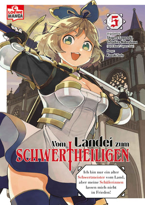 Vom Landei zum Schwertheiligen | Band 05