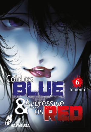 Cold as BLUE & Aggressive as RED | Band 06