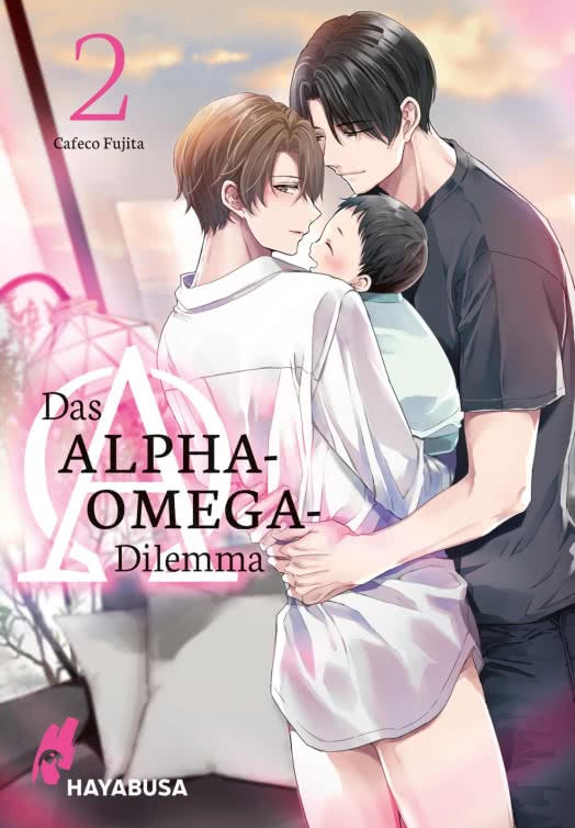 Das Alpha-Omega-Dilemma | Band 02