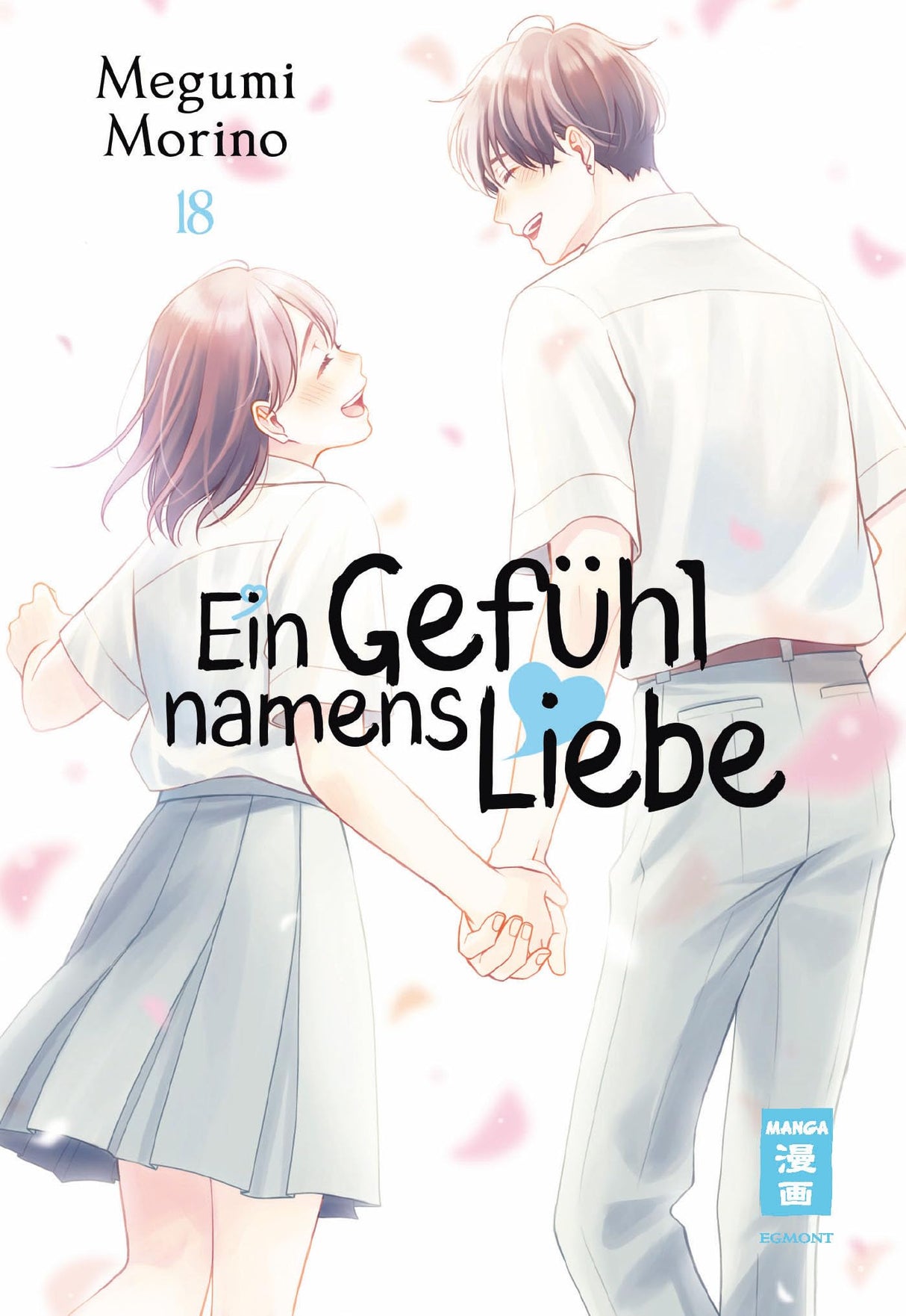 Ein Gefühl namens Liebe | Band 18