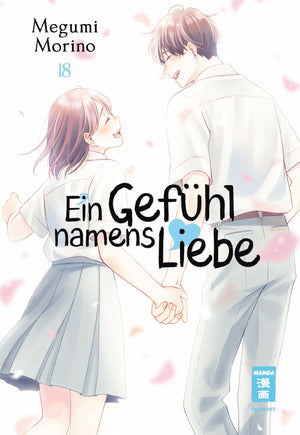 Ein Gefühl namens Liebe | Band 18