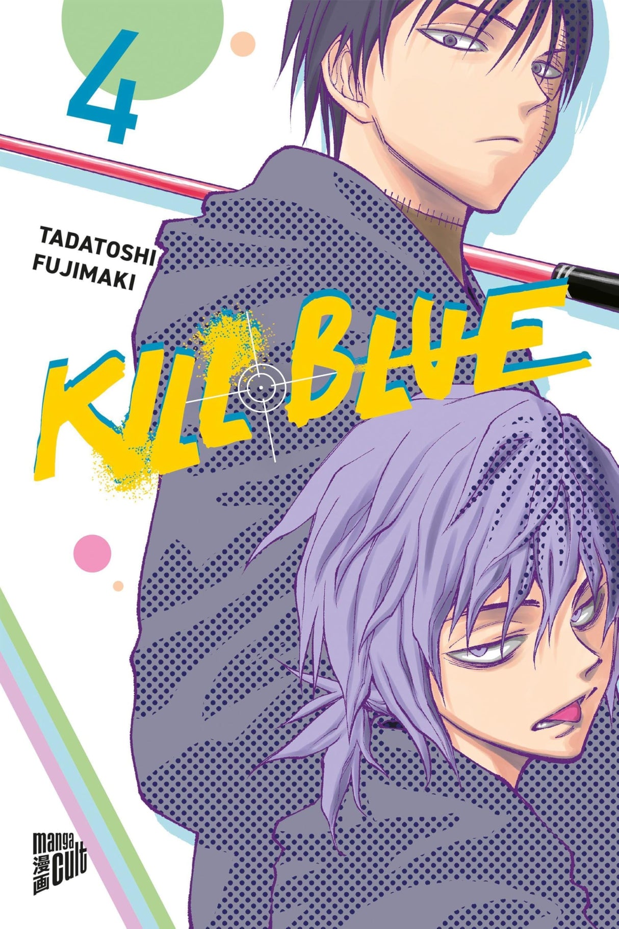 Kill Blue | Band 04