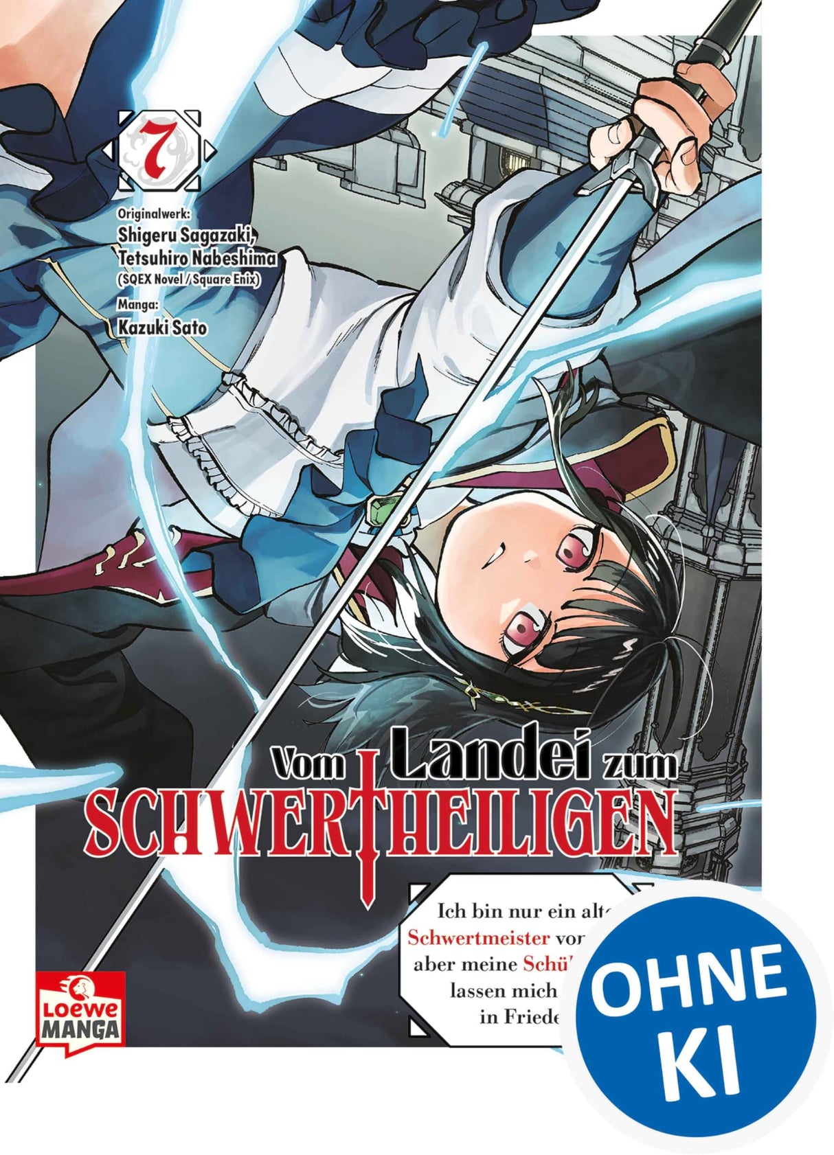 Vom Landei zum Schwertheiligen | Band 07