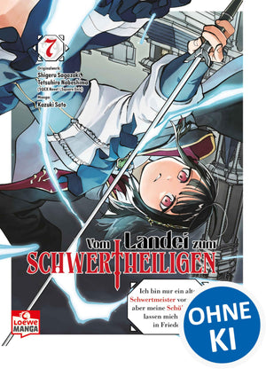 Vom Landei zum Schwertheiligen | Band 07