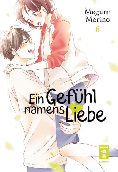 Ein Gefühl namens Liebe | Band 06