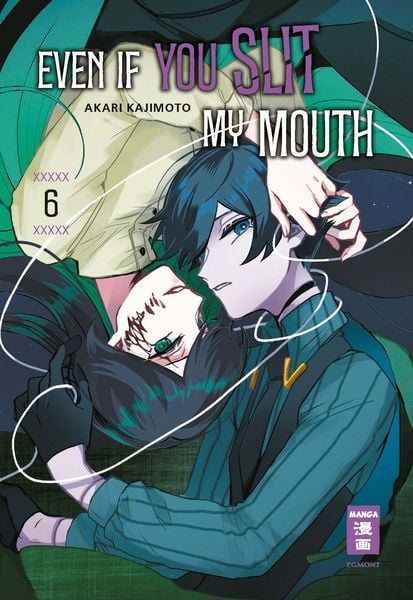Even if you slit my Mouth | Band 06