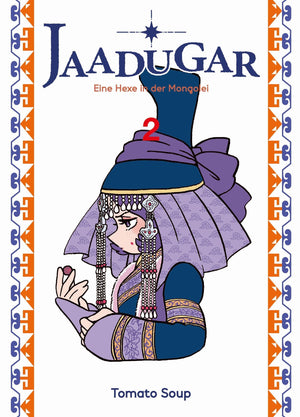 Jaadugar: Eine Hexe in der Mongolei | Band 02