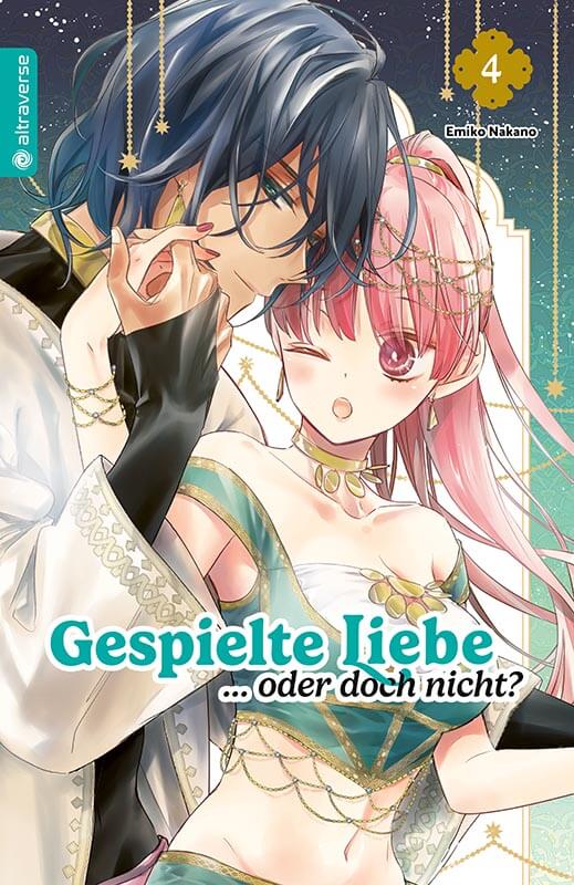 Gespielte Liebe … oder doch nicht?  | Band 04