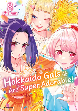 Hokkaido Gals Are Super Adorable | Band 08