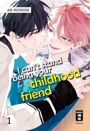 I can't stand being your Childhood Friend | Band 01