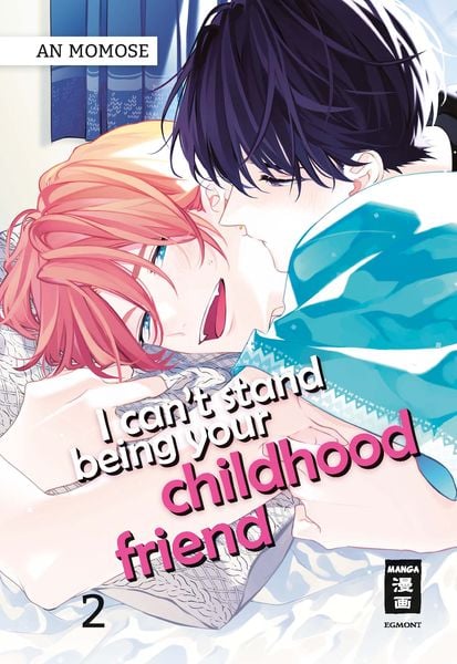 I can't stand being your Childhood Friend | Band 02