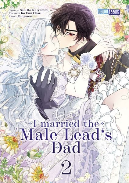 I married the Male Lead's Dad | Band 02