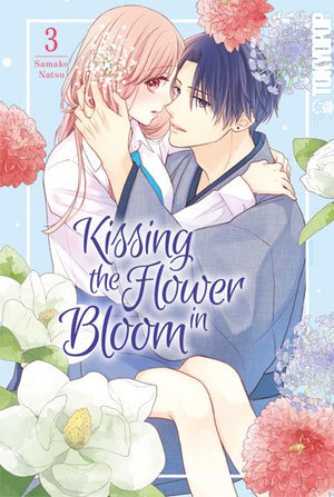 Kissing the Flower in the Bloom | Band 03