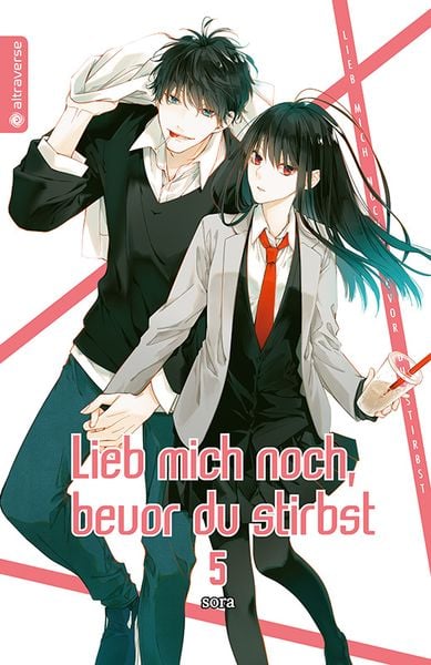 Lieb mich noch, bevor du stirbst  | Band 05