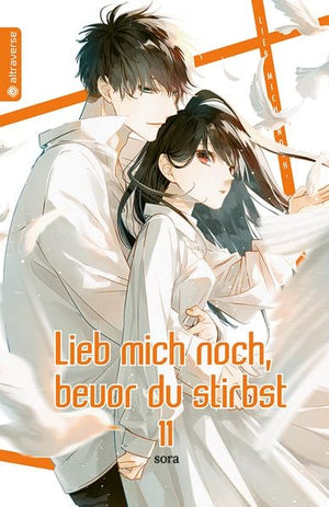 Lieb mich noch, bevor du stirbst  | Band 11