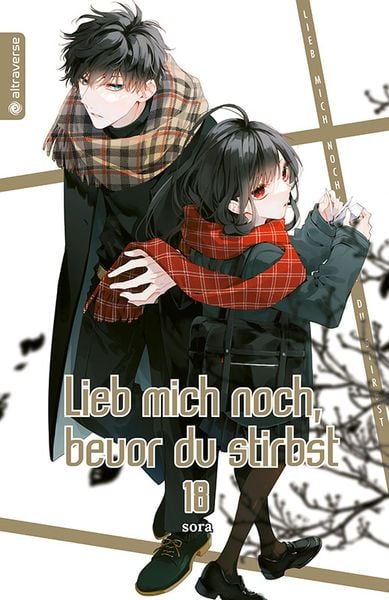 Lieb mich noch, bevor du stirbst  | Band 18