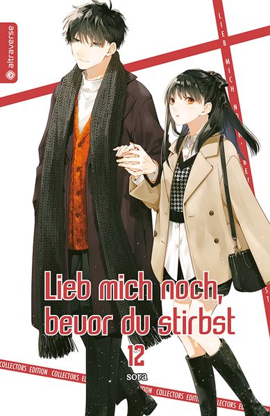 Lieb mich noch, bevor du stirbst | Band 12 | Collector's Edition