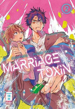 Marriage Toxin | Band 02
