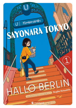 Sayonara Tokyo, Hallo Berlin | Band 01