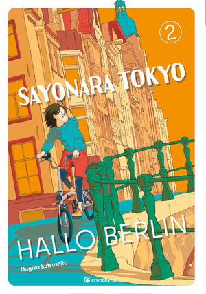 Sayonara Tokyo, Hallo Berlin | Band 02 (Finale)