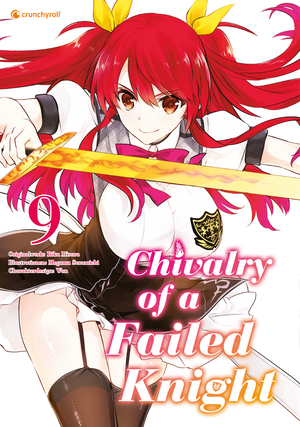 Chivalry of a Failed Knight | Band 09
