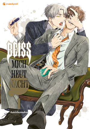 Beiss mich heut Nacht | Band 01
