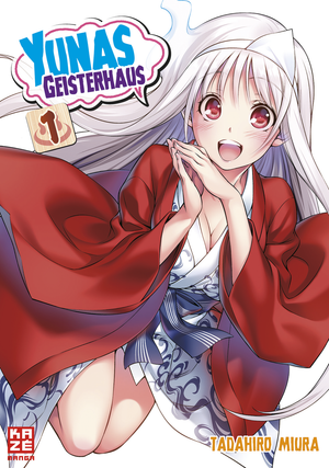 Yunas Geisterhaus | Band 01