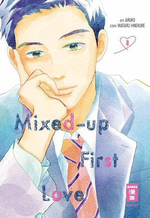 Mixed-up First Love | Band 08
