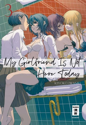 My Girlfriend is not here today | Band 03