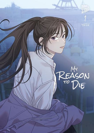 My Reason to die | Band 01