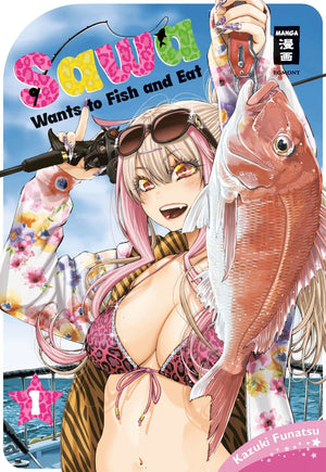 Sawa Wants to Fish and Eat | Band 01
