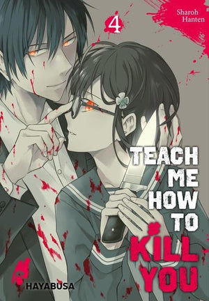 Teach me how to Kill you | Band 04