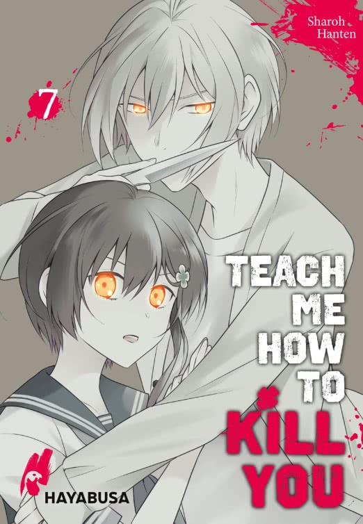 Teach me how to Kill you | Band 07