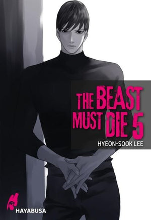 The Beast Must Die | Band 05