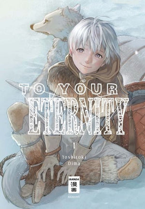 To Your Eternity | Band 01